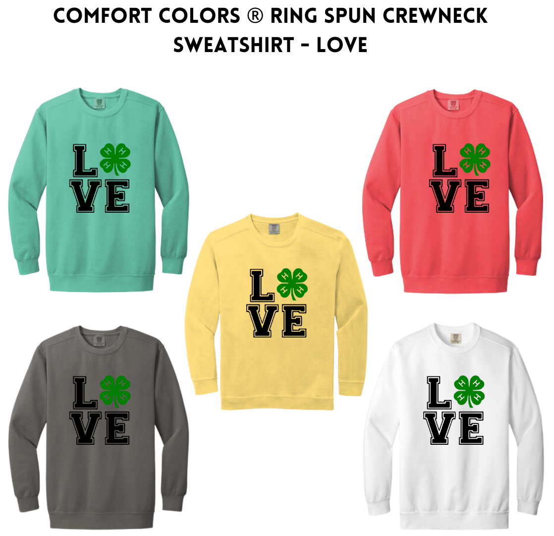 4-H Comfort Colors ® Ring Spun Crewneck Sweatshirt - love