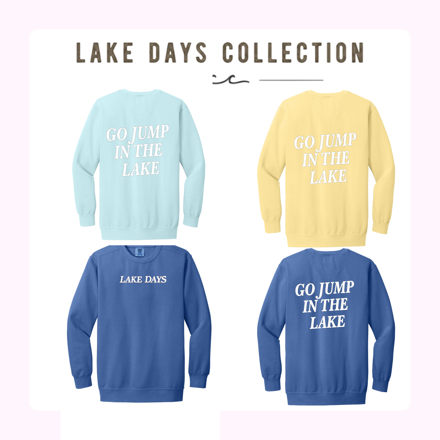 LD 1566 Go Jump In The Lake Ring Spun Crewneck Sweatshirt