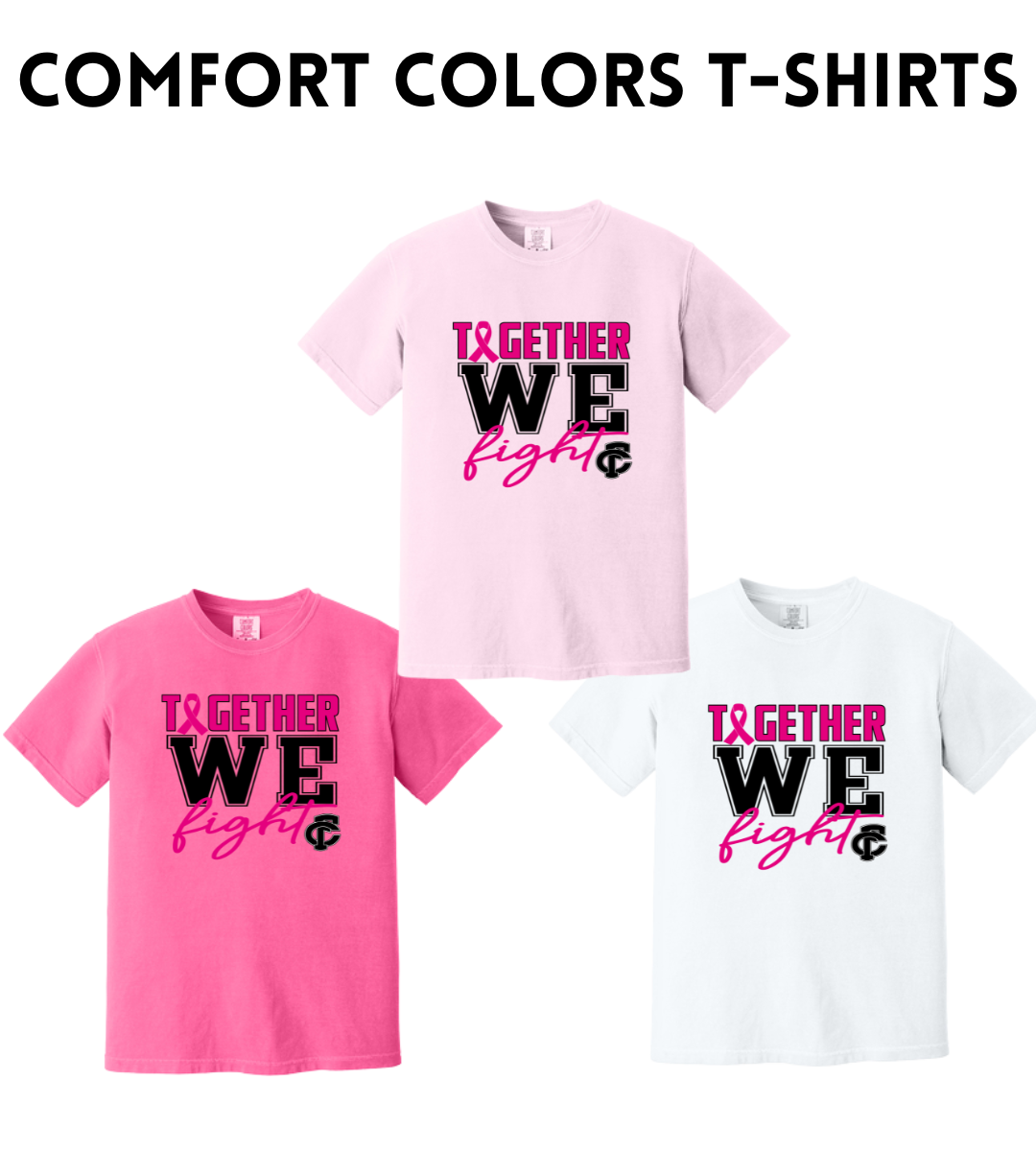 FCP Comfort Colors PINK OUT Tee (Adult Unisex Sizes)